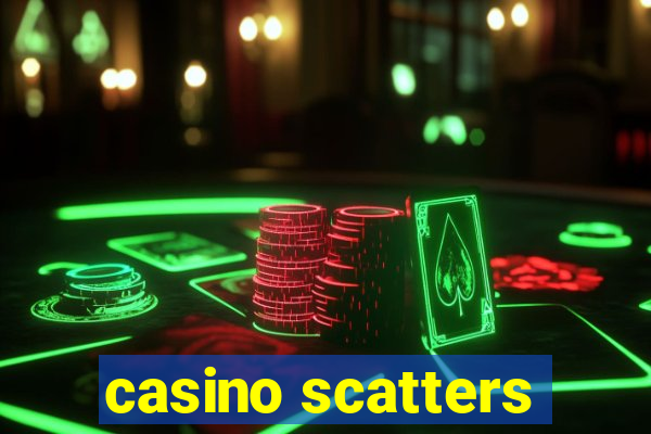 casino scatters