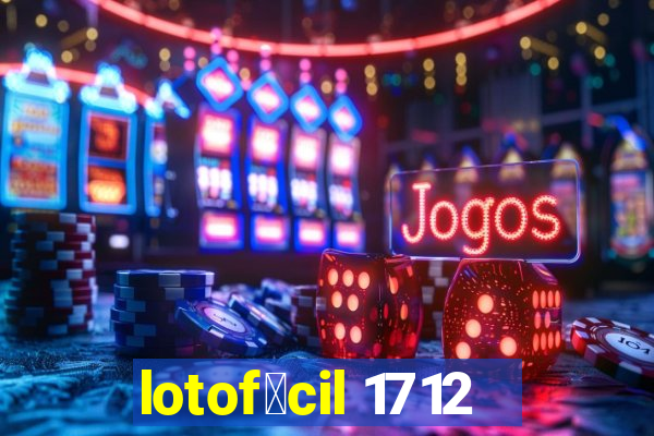 lotof谩cil 1712