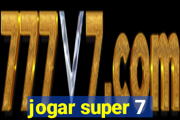 jogar super 7