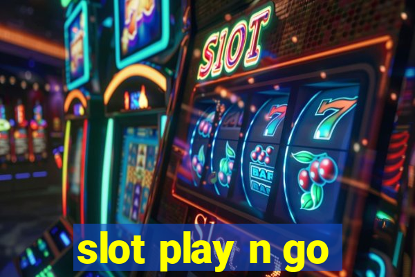 slot play n go