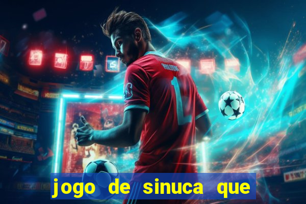 jogo de sinuca que paga dinheiro