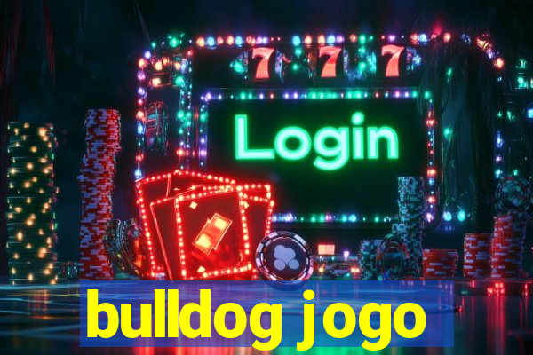 bulldog jogo