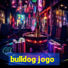 bulldog jogo