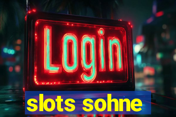 slots sohne