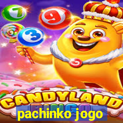 pachinko jogo