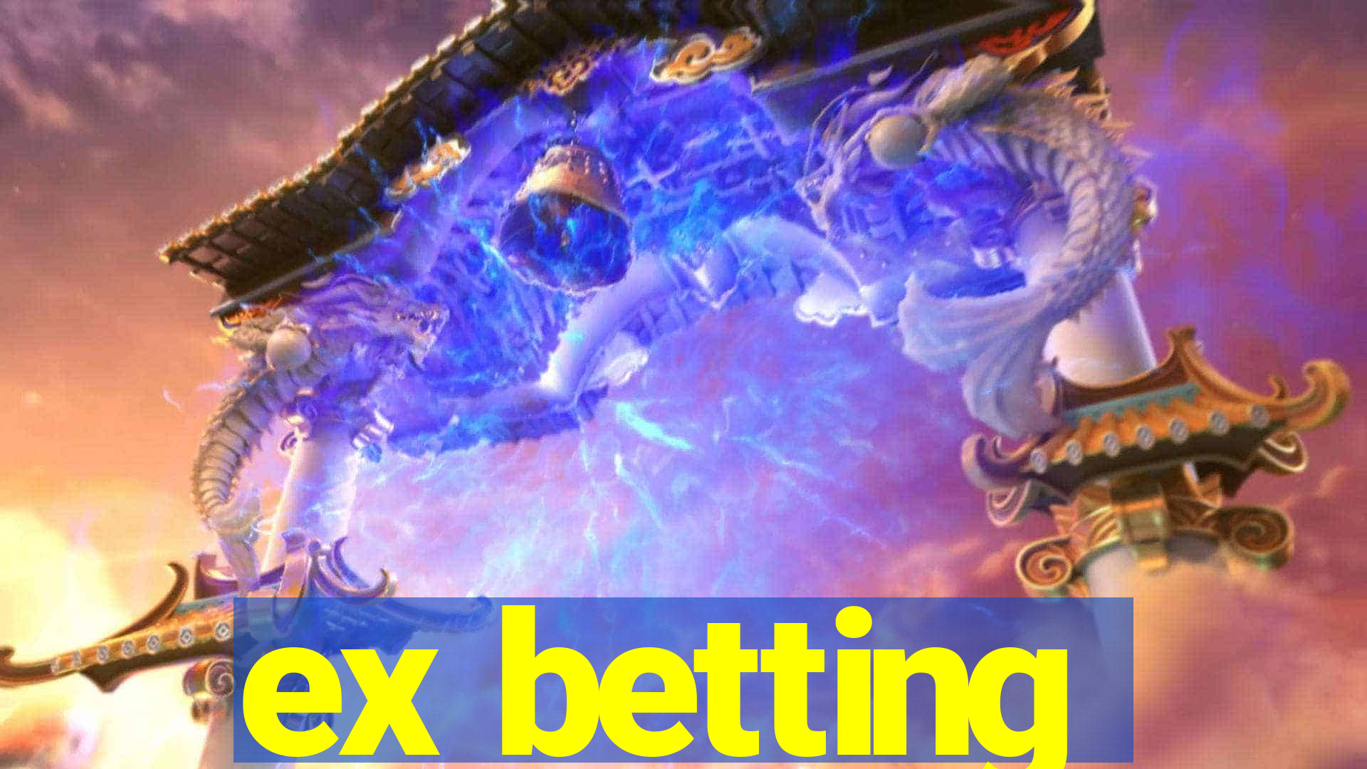 ex betting