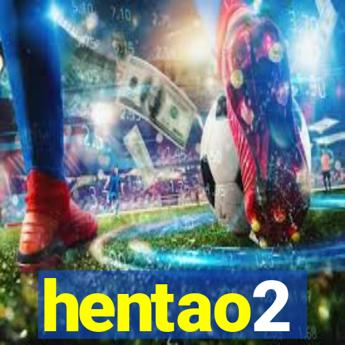 hentao2