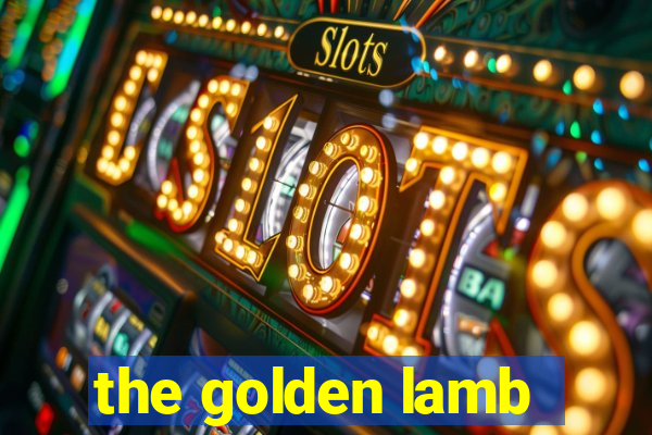 the golden lamb