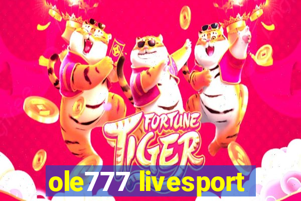 ole777 livesport