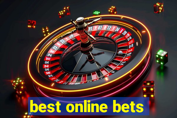 best online bets