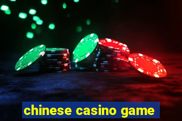 chinese casino game