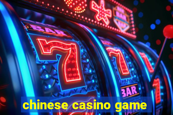 chinese casino game