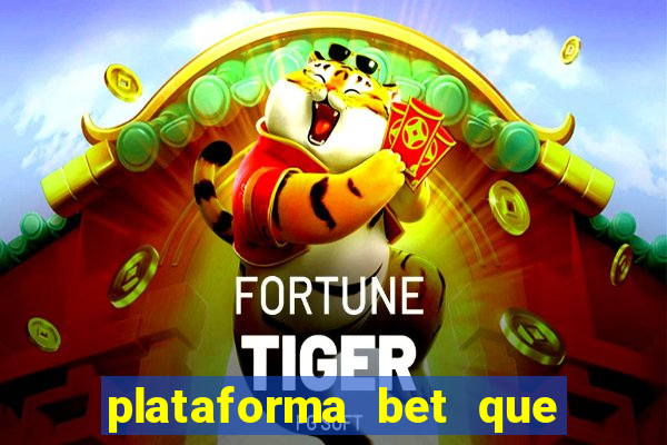 plataforma bet que da bonus