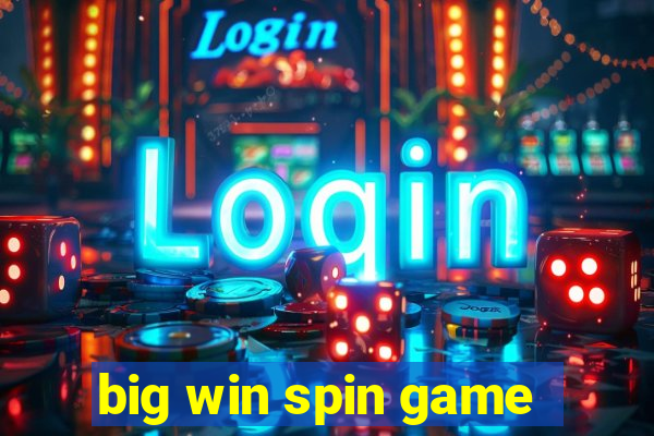 big win spin game