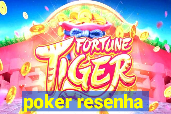 poker resenha