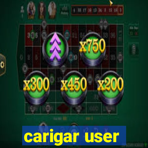 carigar user