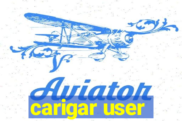 carigar user