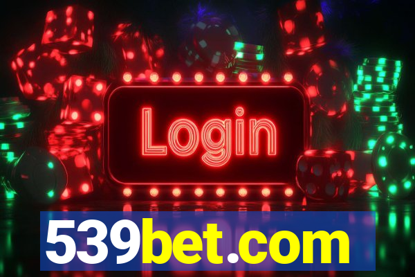 539bet.com