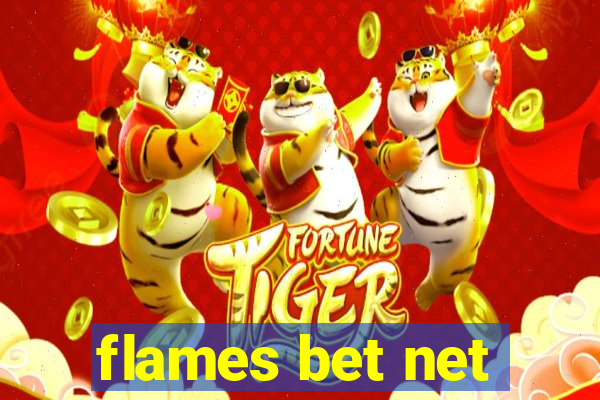 flames bet net