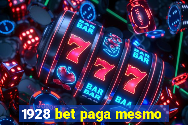 1928 bet paga mesmo