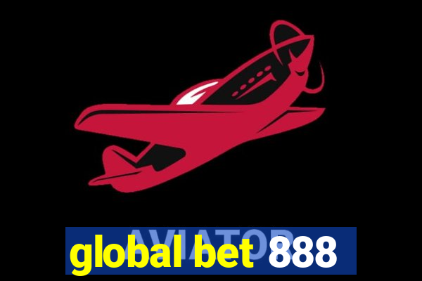 global bet 888