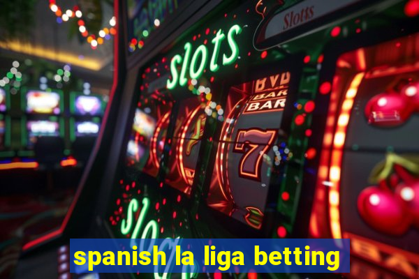 spanish la liga betting