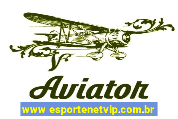 www esportenetvip.com.br