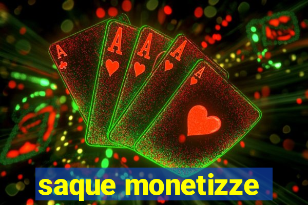 saque monetizze