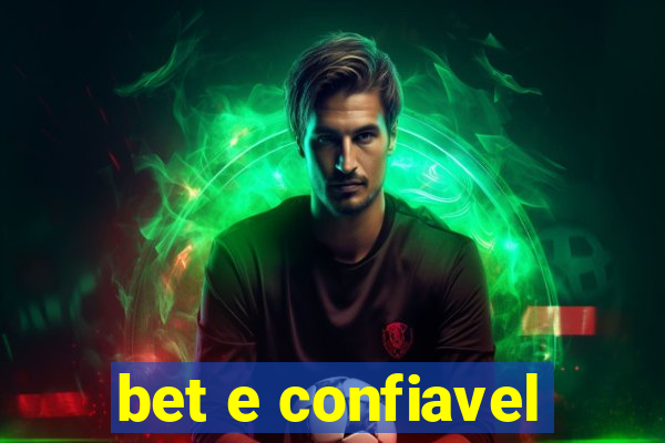 bet e confiavel