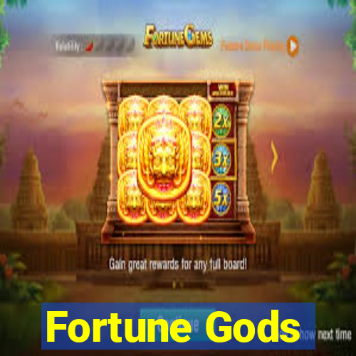 Fortune Gods