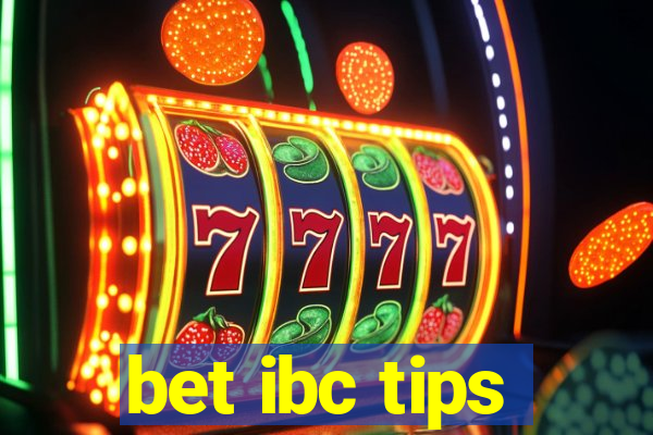 bet ibc tips