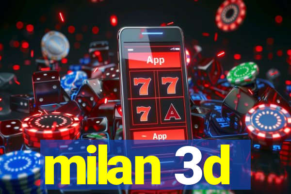 milan 3d