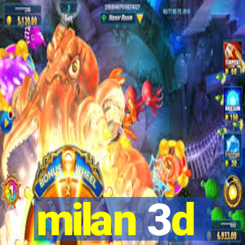 milan 3d