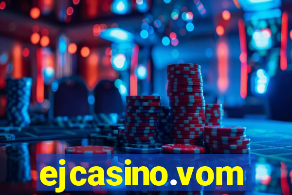 ejcasino.vom