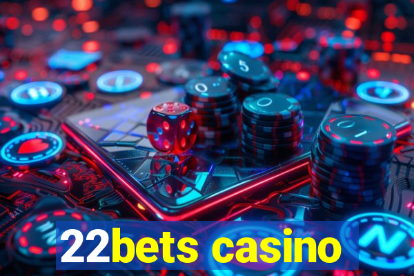 22bets casino