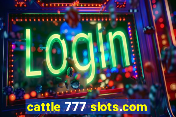 cattle 777 slots.com