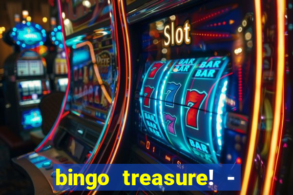 bingo treasure! - bingo games