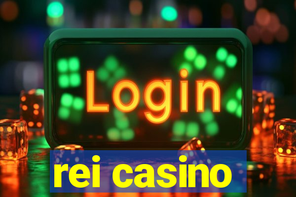 rei casino