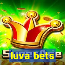 luva bets