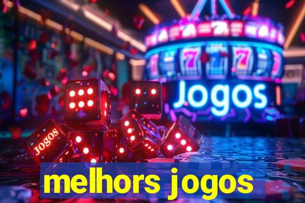 melhors jogos