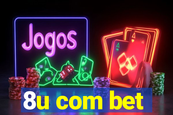 8u com bet