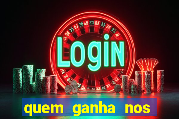 quem ganha nos jogos de hoje