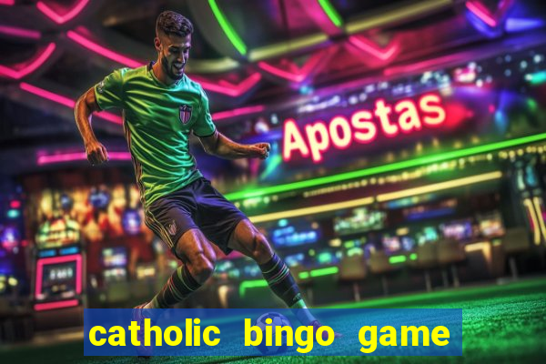 catholic bingo game printable free