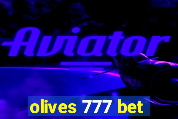 olives 777 bet