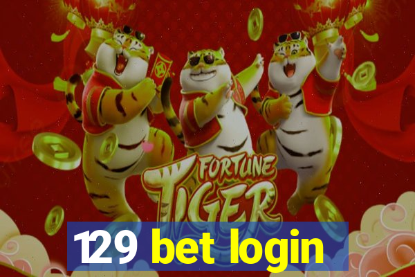 129 bet login