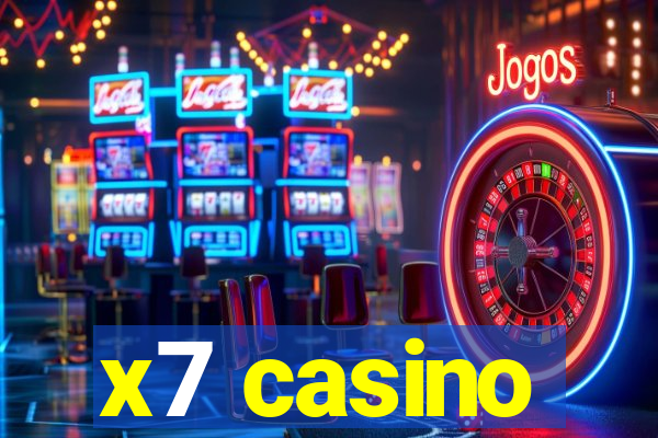 x7 casino