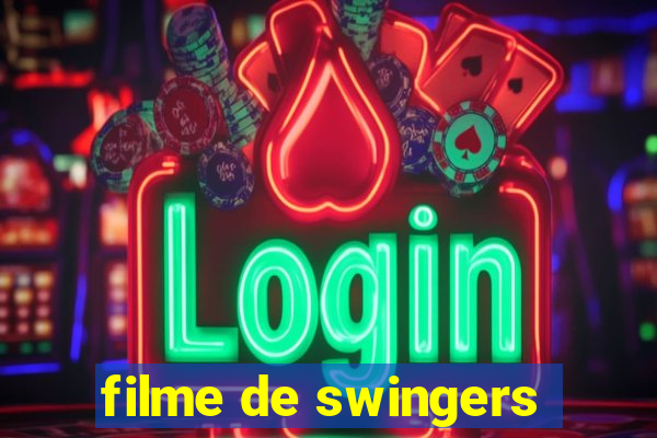 filme de swingers