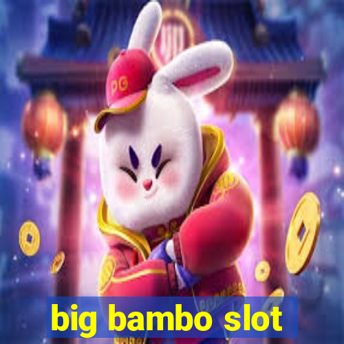 big bambo slot