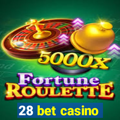 28 bet casino