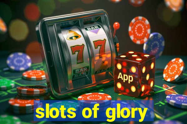 slots of glory